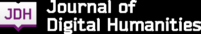 Journal of Digital Humanities
